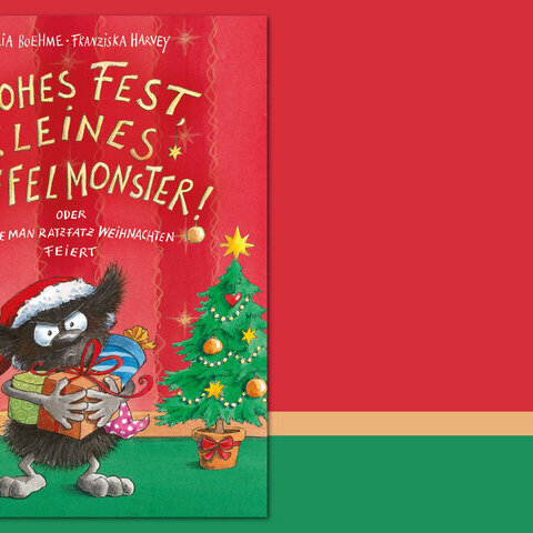 Cover "Frohes Fest kleines Muffelmonster oder wie man ratzfatz Weihnachten feiert“ von Julia Boehme und Franziska Harvey