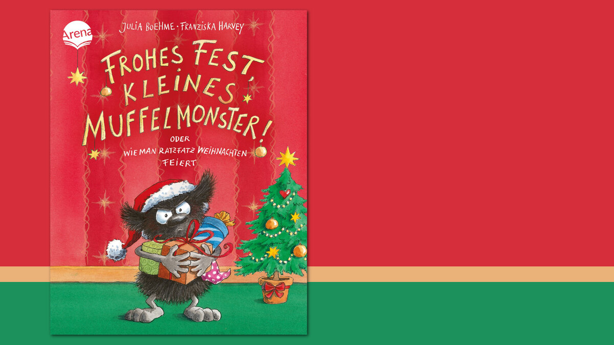 Cover "Frohes Fest kleines Muffelmonster oder wie man ratzfatz Weihnachten feiert“ von Julia Boehme und Franziska Harvey