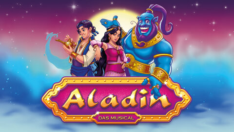 Illustration zum Musical „Aladin“: Aladin mit Wunderlampe, Prinzessin Yasmin und der blaue Dschinni stehen vor einem leuchtenden Nachthimmel; darunter der Schriftzug „Aladin – Das Musical“