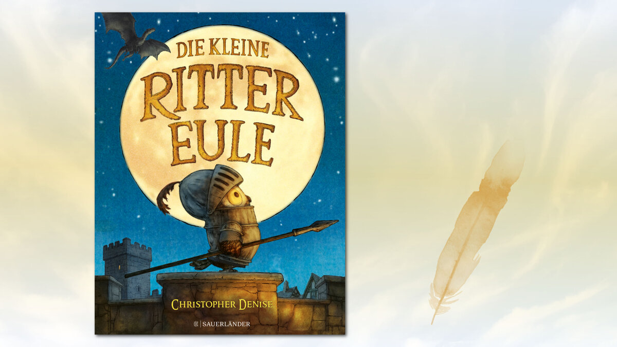 Cover von Christopher Denise: "Die kleine Rittereule"